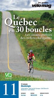 11. Montérégie (Sainte-Martine) : Le Québec en 30 boucles, Parcours .11
