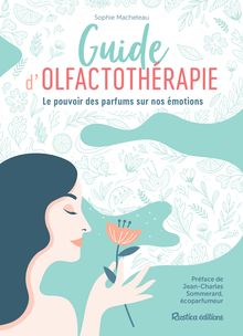 Guide d olfactothérapie