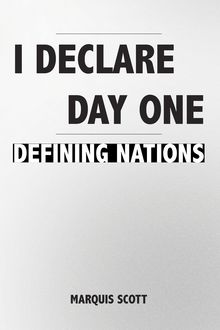 I Declare, Day One