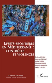 Effets-frontières en Méditerranée : contrôles et violences