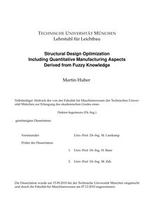 Structural design optimization including quantitative manufacturing aspects derived from fuzzy knowledge [Elektronische Ressource] / Martin Huber