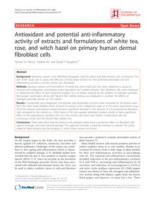 Antioxidant and potential anti-inflammatory activity of extracts and formulations of white tea, rose, and witch hazel on primary human dermal fibroblast cells
