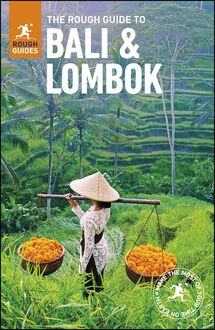 The Rough Guide to Bali and Lombok (Travel Guide eBook)