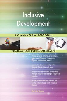 Inclusive Development A Complete Guide - 2020 Edition