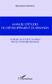 Manuel d études du développement du Rwanda