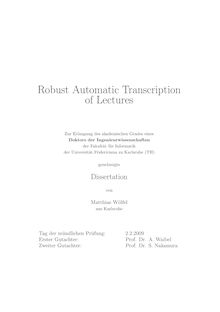 Robust Automatic Transcription of Lectures [Elektronische Ressource] / Matthias Wölfel. Betreuer: A. Waibel