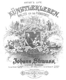 Partition complète, Künstlerleben, Op.316, Artist s Life, Strauss Jr., Johann par Johann Strauss Jr.