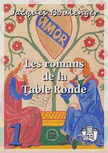 Les romans de la Table Ronde