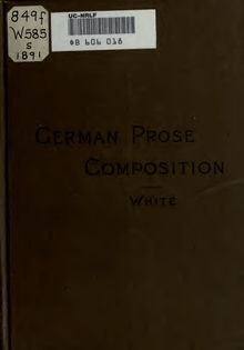 Selections for German prose composition, with notes and a complete vocabulary