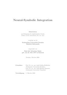 Neural-symbolic integration [Elektronische Ressource] / eingereicht von Sebastian Bader