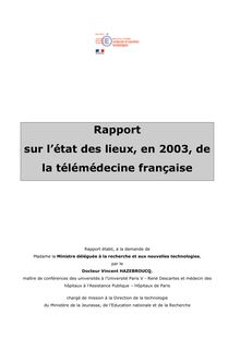 Rapport sur l état des lieux, en 2003, de la télémédecine française
