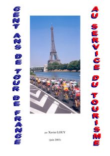 Cent ans de Tour de France au service du tourisme