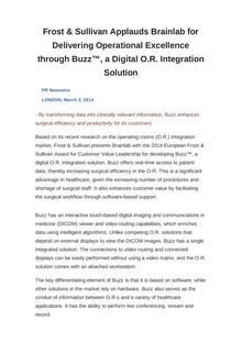 Frost & Sullivan Applauds Brainlab for Delivering Operational Excellence through Buzz™, a Digital O.R. Integration Solution