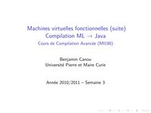  Machines virtuelles fonctionnelles (suite)   Compilation ML  Java  -  Cours de Compilation Avancée