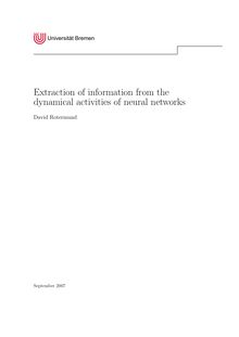 Extraction of information from the dynamical activities of neural networks [Elektronische Ressource] / von David Rotermund