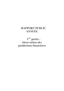 Cour des comptes : rapport au Président de la République suivi des réponses des administrations, collectivités, organismes et entreprises - 2006