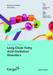 Fast Facts: Long-Chain Fatty Acid Oxidation Disorders for Patients