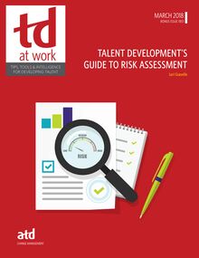 Talent Development’s Guide to Risk Assessment