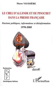Le Chili d Allende et de Pinochet dans la presse française