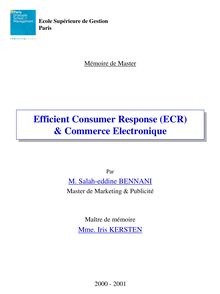 Efficient Consumer Response (ECR) & Commerce Electronique