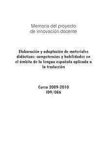 Elaboración y adaptación de materiales didácticos: competencias y habilidades en el ámbito de la lengua española aplicada a la traducción