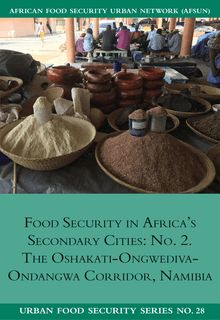 Food Security in Africa s Secondary Cities: No