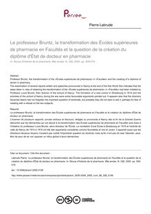 Le professeur Bruntz, la transformation des Écoles supérieures de pharmacie en Facultés et la question de la création du diplôme d État de docteur en pharmacie - article ; n°328 ; vol.88, pg 509-519