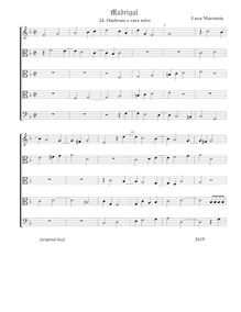 Partition , Ombrose e care selveComplete score - original key (Tr T T T B), madrigaux pour 5 voix