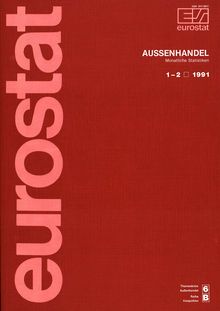 AUSSENHANDEL. Monatliche Statistiken 1-2 1991
