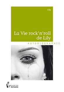 La Vie rock n roll de Lily