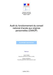 Audit du fonctionnement du conseil national d accès aux origines personnelles (CNAOP)