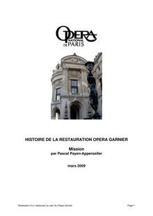 Histoire de la restauration à l Opéra Garnier - HISTOIRE DE LA ...
