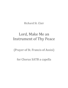Partition complète, Lord, Make Me an Instrument of Thy Peace, St. Clair, Richard
