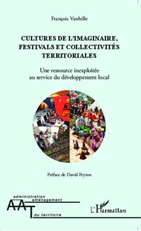 Cultures de l imaginaire, festivals et collectivités territoriales