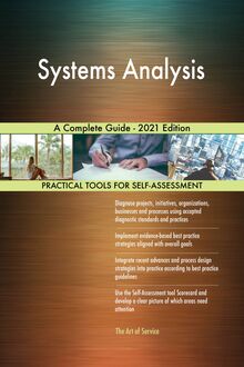 Systems Analysis A Complete Guide - 2021 Edition
