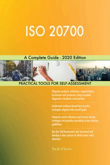 ISO 20700 A Complete Guide - 2020 Edition