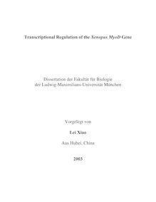 Transcriptional regulation of the Xenopus MyoD gene [Elektronische Ressource] / vorgelegt von Lei Xiao
