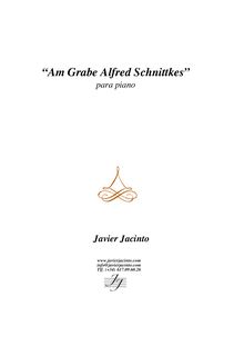 Partition Piano work, Am Grabe Alfred Schnittkes, Jacinto, Javier