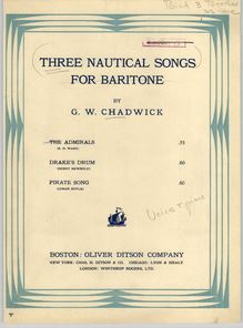 Partition couverture couleur, 3 Nautical chansons pour baryton, Chadwick, George Whitefield