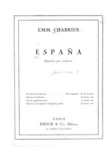 64 pages de Partition complète, España, Chabrier, Emmanuel par Emmanuel Chabrier