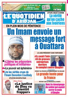 Le Quotidien d’Abidjan n°3074 - du vendredi 16 Avril 2021