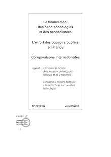 Le financement des nanotechnologies et des nanosciences : l effort des pouvoirs publics en France, comparaisons internationales
