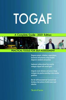 TOGAF A Complete Guide - 2021 Edition
