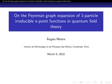 On the Feynman graph expansion of particle irreducible n point functions in quantum field theory
