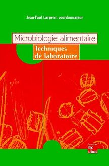 Microbiologie alimentaire: Techniques de laboratoire