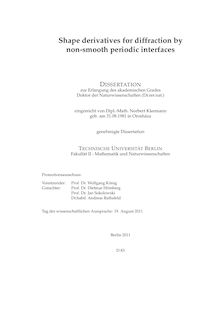 Shape derivatives for diffraction by non-smooth periodic interfaces [Elektronische Ressource] / Norbert Kleemann. Betreuer: Dietmar Hömberg