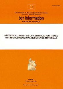 Statistical analysis of certification trials for microbiological reference materials