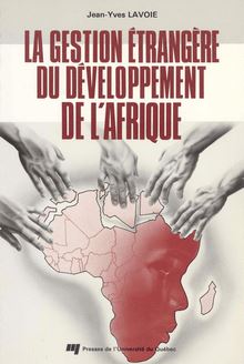 La Gestion étrangère du développement de l Afrique