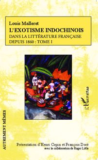 L exostisme indochinois dans la littérature française