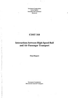 Interactions between high speed rail and air passenger transport. Final report of the action - COST 318 (EUR 18163). : 1